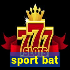 sport bat