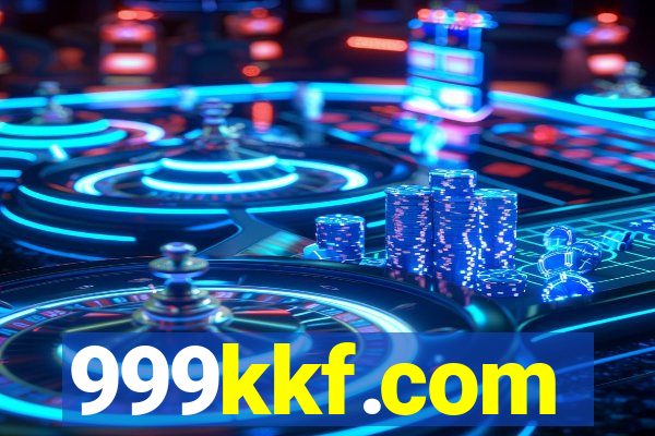 999kkf.com