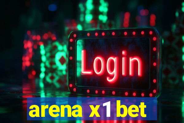 arena x1 bet