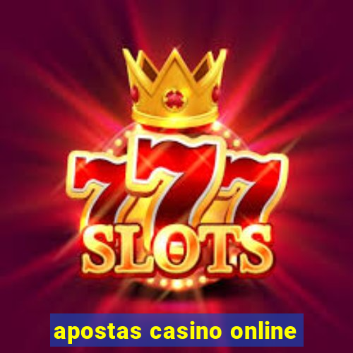 apostas casino online