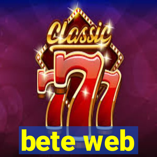 bete web