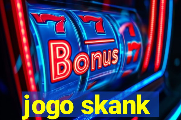 jogo skank