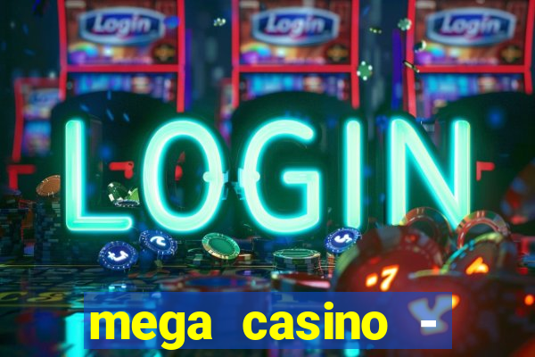 mega casino - tigre vs drag?o