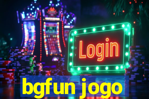 bgfun jogo