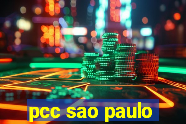 pcc sao paulo