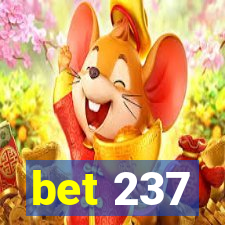 bet 237