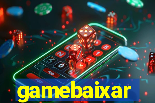 gamebaixar