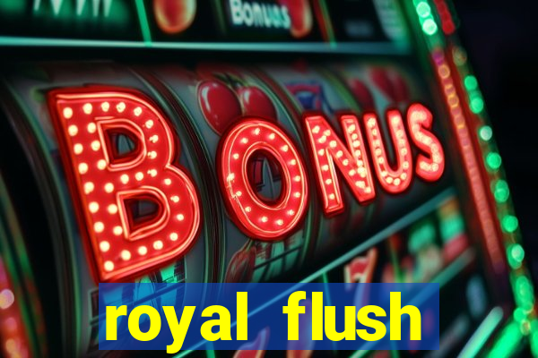 royal flush straight flush