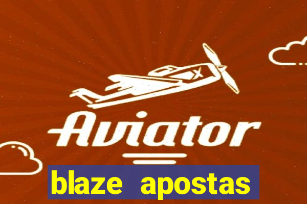 blaze apostas online blaze jogo