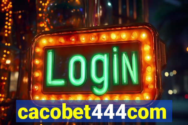 cacobet444com