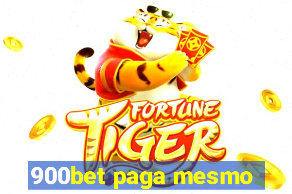 900bet paga mesmo