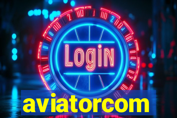 aviatorcom