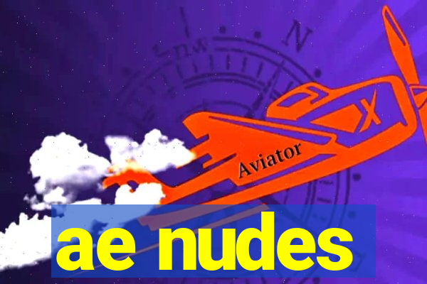 ae nudes