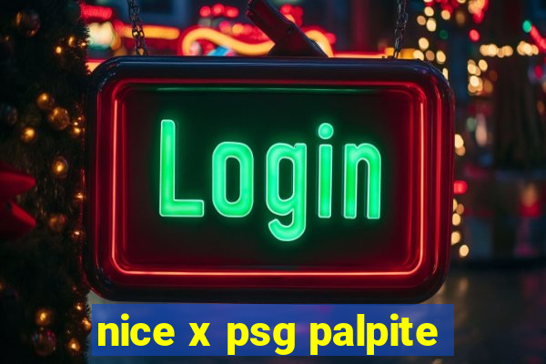 nice x psg palpite