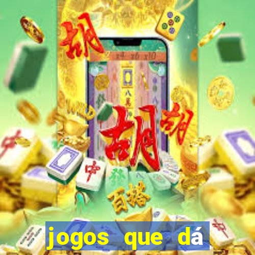 jogos que dá b?nus no cadastro