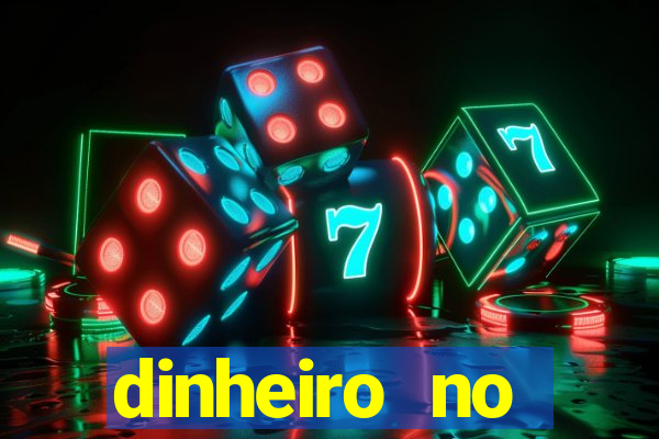 dinheiro no cadastro cassino