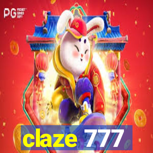 claze 777