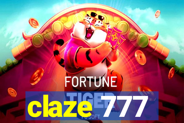 claze 777