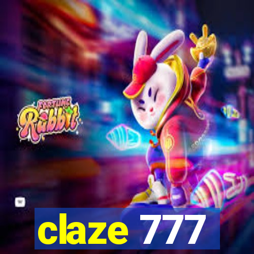 claze 777