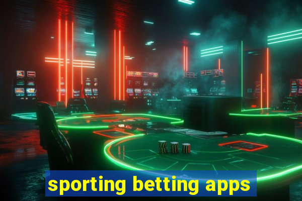 sporting betting apps