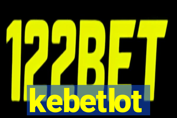 kebetlot