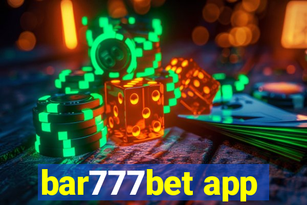 bar777bet app