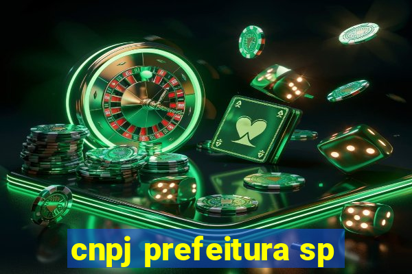 cnpj prefeitura sp