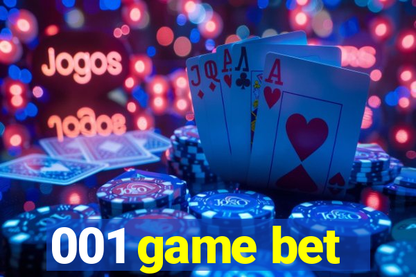 001 game bet