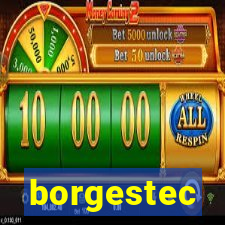 borgestec