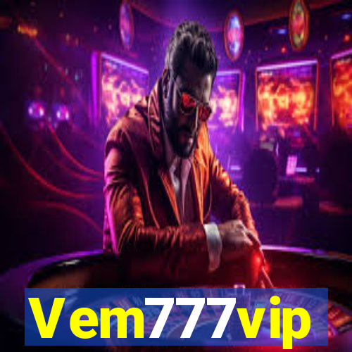 Vem777vip