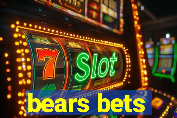 bears bets