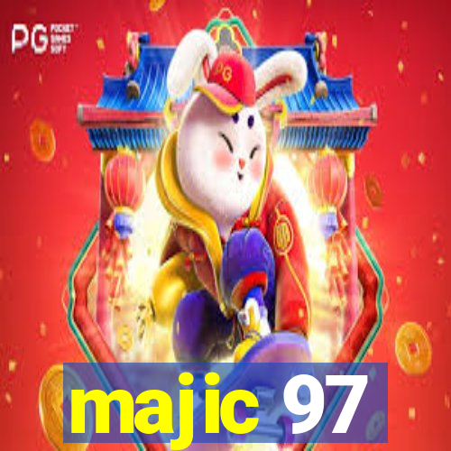 majic 97