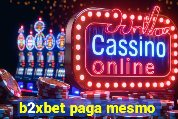 b2xbet paga mesmo