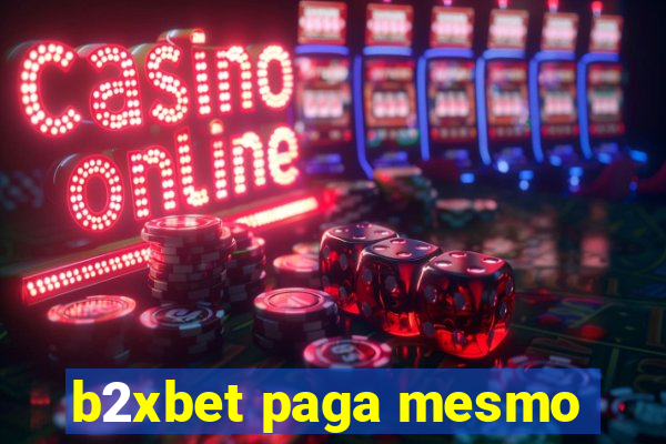 b2xbet paga mesmo