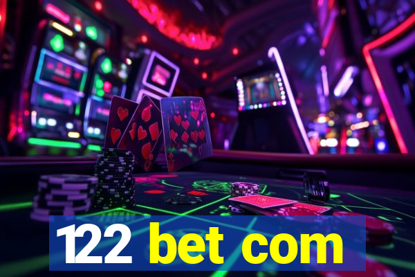 122 bet com