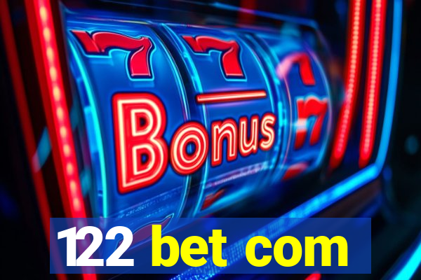 122 bet com