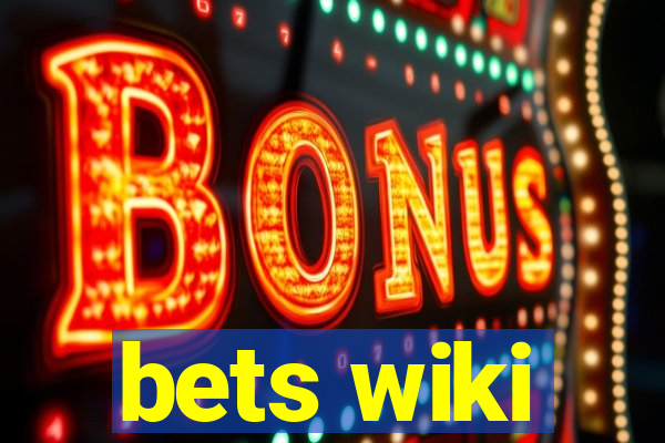 bets wiki