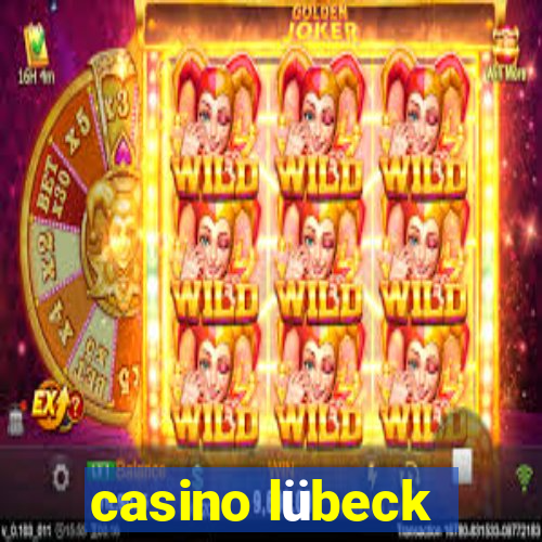 casino lübeck