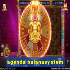 agenda baianasystem