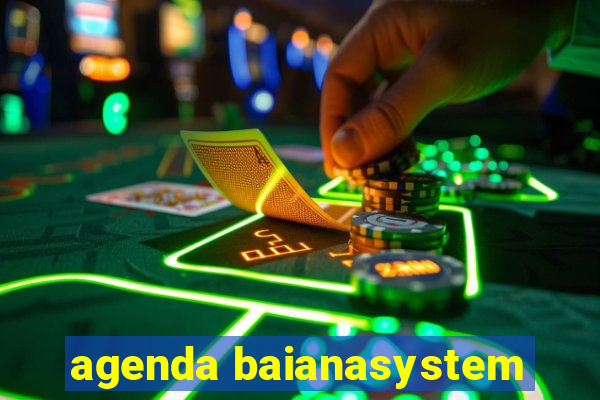 agenda baianasystem