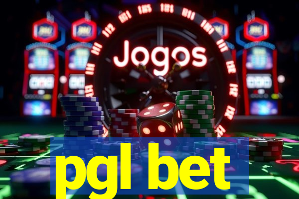 pgl bet