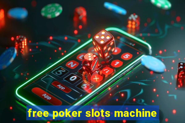 free poker slots machine