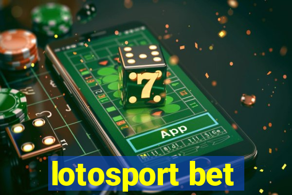 lotosport bet