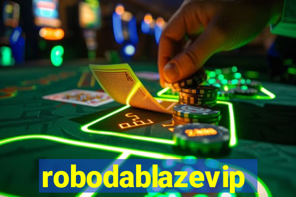 robodablazevip