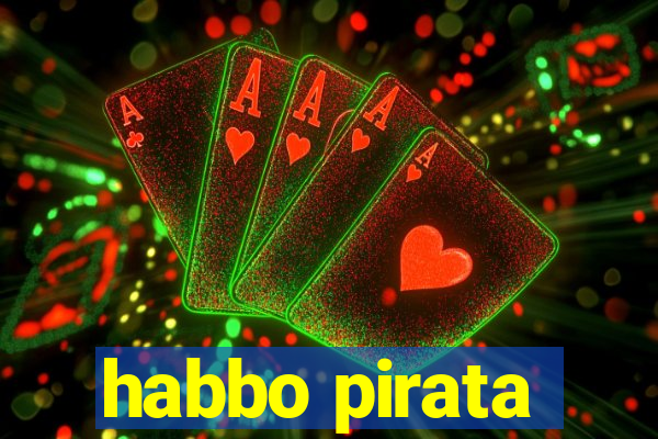 habbo pirata