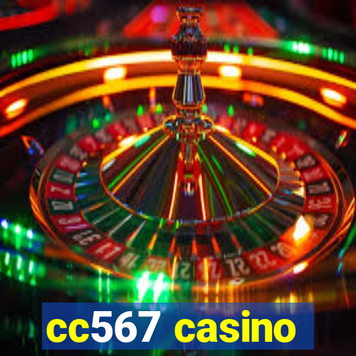 cc567 casino