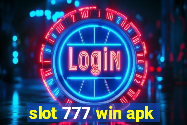 slot 777 win apk