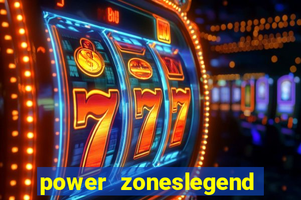 power zoneslegend of hydra slot