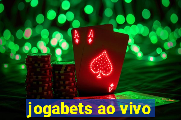 jogabets ao vivo