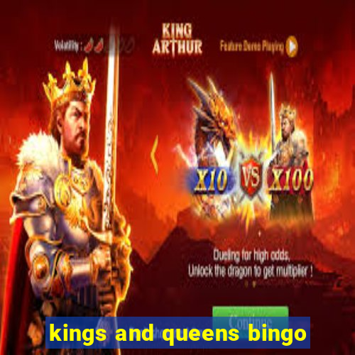 kings and queens bingo